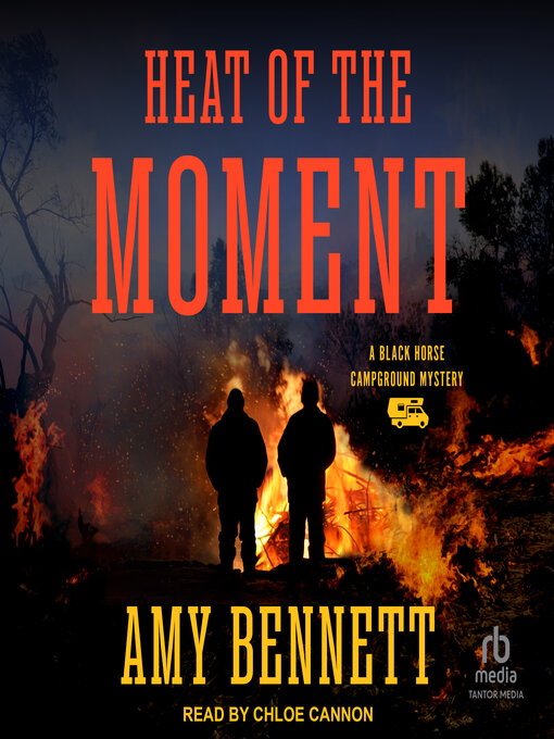 Title details for Heat of the Moment by Amy Bennett - Available